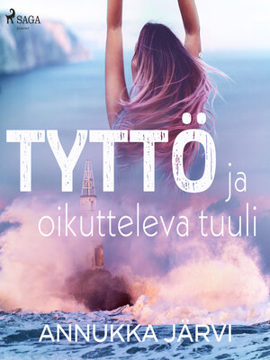 cover image of Tyttö ja oikutteleva tuuli